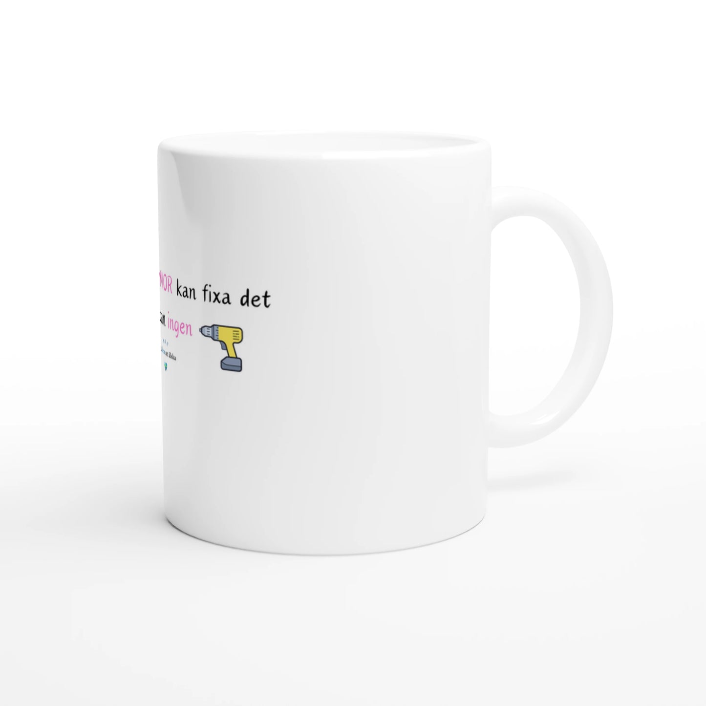 hus och torp om inte farmor kan fixa det så kan ingen vit kaffe kopp höger sida