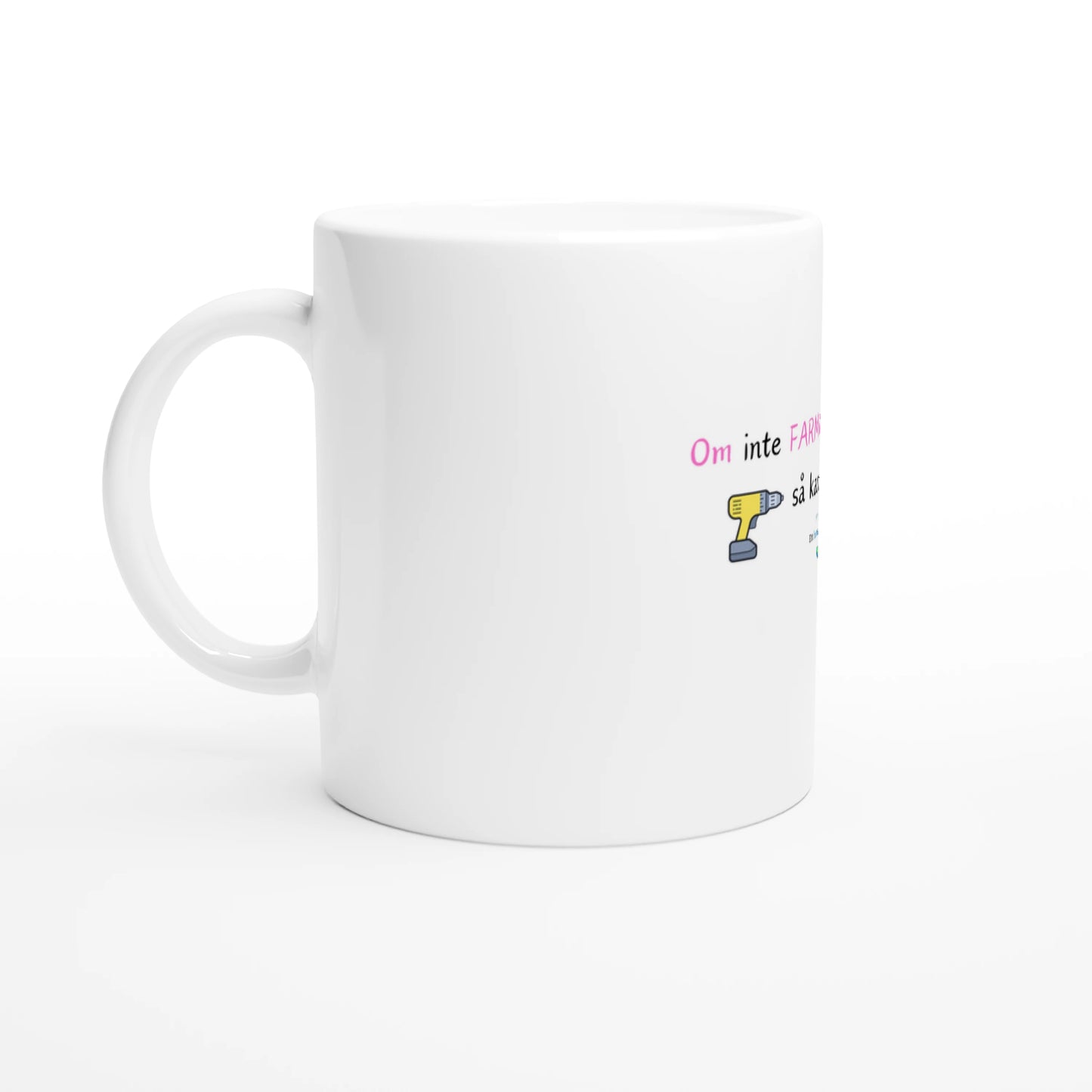 hus och torp om inte farmor kan fixa det så kan ingen vit kaffe kopp vänster sida